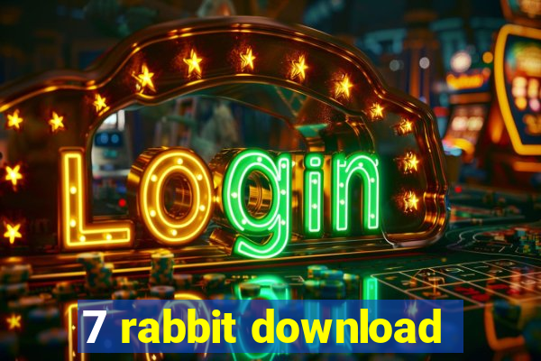 7 rabbit download